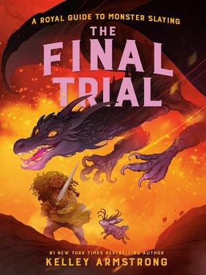 cover image of The Final Trial: Royal Guide to Monster Slaying, Book 4